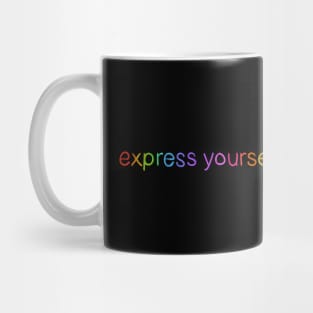 Express Yourself! (Rainbow Letters) Mug